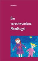 Die verschwundene Mondkugel