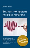 Business-Kompetenz mit Herz-Kohärenz