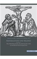 Reformation Und Bildnis