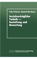 Sozialverträgliche Technik -- Gestaltung Und Bewertung