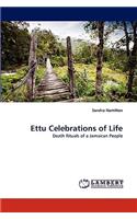Ettu Celebrations of Life