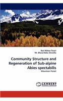 Community Structure and Regeneration of Sub-alpine Abies spectabilis