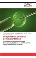 Diagnóstico genético preimplantatorio