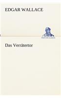 Das Verrätertor: (German)
