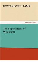 Superstitions of Witchcraft