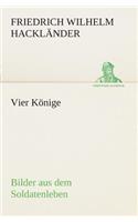 Vier Könige