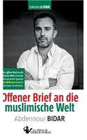 Offener Brief an Die Muslimische Welt