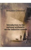 Introduction to the National Arithmetic on the Inductive System