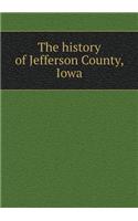 The History of Jefferson County, Iowa