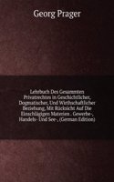 Lehrbuch Des Gesammten Privatrechtes in Geschichtlicher, Dogmatischer, Und Wirthschaftlicher Beziehung, Mit Rucksicht Auf Die Einschlagigen Materien . Personen- Und Eherecht (German Edition)