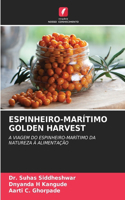Espinheiro-Marítimo Golden Harvest