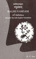 Raghuvamsa of Kalidasa (Text with English Translation)