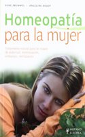 Homeopatia para la mujer / Homeopathy for Women
