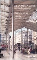 From the Station to the City