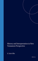 History and Interpretation in New Testament Perspective