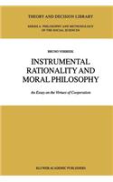 Instrumental Rationality and Moral Philosophy