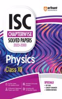 ISC Chapterwise Solved Papers 2023-2000 Physics Class 12th