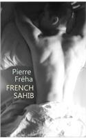 French Sahib. Pierre Frha