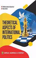 Theoretical Aspects of International Politics