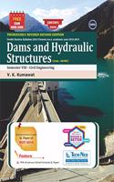 Dams and Hydraulics Structures For SPPU Sem 8 Civil Course Code : 401007
