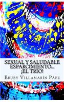 Sexual Y Saludable Esparcimiento...