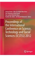 Proceedings of the International Conference on Science, Technology and Social Sciences (Icstss) 2012