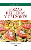 Pizzas Rellenas Y Calzones