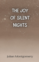 Joy of Silent Nights