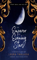 Emperor of Evening Stars