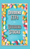 Dividend ETFs vs. Dividend Stocks