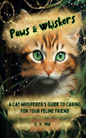 Paws and Whiskers