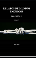 Relatos de Mundos Enemigos Volumen 15: Al Este de Ivalo