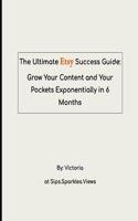 Ultimate Etsy Success Guide