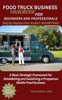 Food Truck Business Handbook for Beginners and Professionals