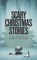 Scary Christmas Stories