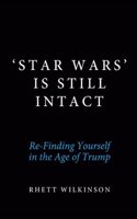 'Star Wars' Is Still Intact