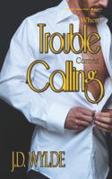When Trouble Comes Calling: (5 Second Chance)