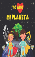 Yo Amo Mi Planeta