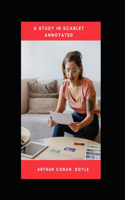 " a Study in Scarlet Annotated"