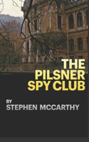 Pilsner Spy Club