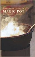 Esperanza Lithgow's Magic Pot