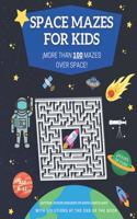 ¡space Mazes for Kids!