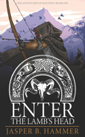 Enter the Lamb's Head