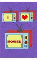I love Movies