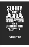 SORRY THIS GIRL IS ALREADY TAKEN BY A SMOKIN' HOT FARMER - Wein Review