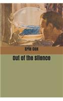 Out of the Silence