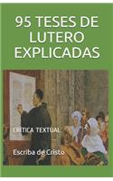 95 Teses de Lutero Explicadas