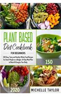 Plant Based Diet Cookbook for beginners