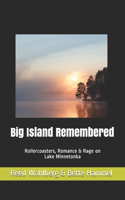 Big Island Remembered