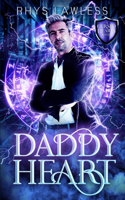 Daddy Heart: A Standalone Spin-Off MM Urban Fantasy(Cursed Hearts)